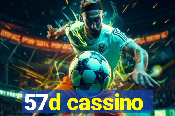 57d cassino